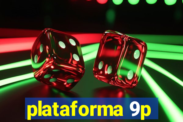 plataforma 9p